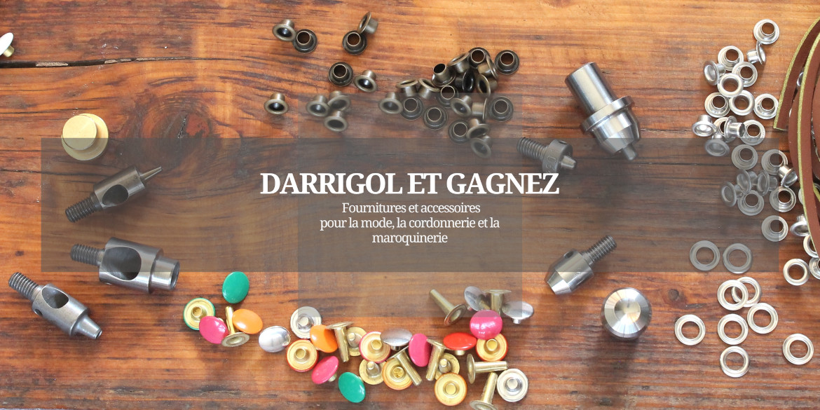 Darrigol et Gagnez : vente d'accessoires pour la mode, la maroquinerie et la cordonnerie2